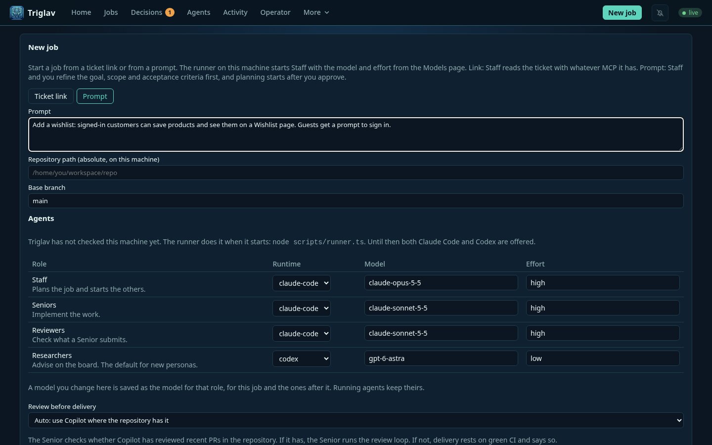 The New job form in prompt mode, with a short feature description, the repository path, and a model, runtime and effort for each role.