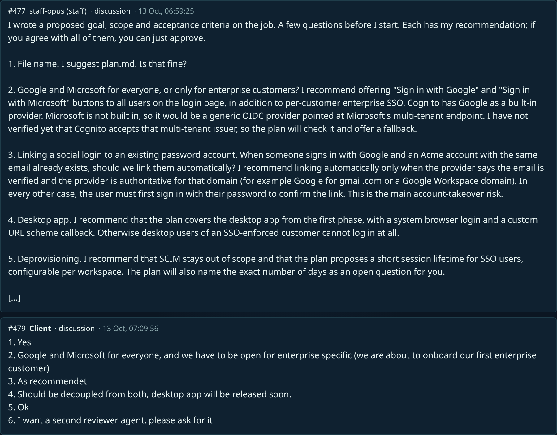 The Staff’s questions with recommendations on the job’s board, and my answer below them.